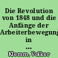 Die Revolution von 1848 und die Anfänge der Arbeiterbewegung in Frankfurt (Oder)