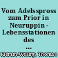 Vom Adelsspross zum Prior in Neuruppin - Lebensstationen des Wichmann von Arnstein