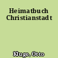 Heimatbuch Christianstadt