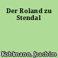 Der Roland zu Stendal