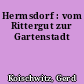 Hermsdorf : vom Rittergut zur Gartenstadt