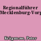 Regionalführer Mecklenburg-Vorpommern