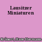 Lausitzer Miniaturen