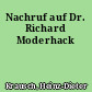 Nachruf auf Dr. Richard Moderhack
