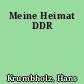 Meine Heimat DDR