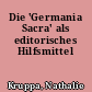 Die 'Germania Sacra' als editorisches Hilfsmittel