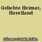 Geliebte Heimat, Havelland