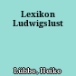 Lexikon Ludwigslust