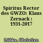 Spiritus Rector des GWZO: Klaus Zernack : 1931-2017
