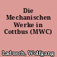 Die Mechanischen Werke in Cottbus (MWC)