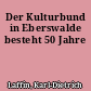 Der Kulturbund in Eberswalde besteht 50 Jahre