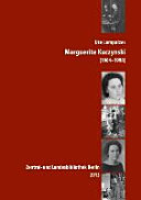Marguerite Kuczynski (1904-1998) : wirtschaftswissenschaftliches Arbeiten in verschiedenen Ländern und Zeiten: Ihr Weg von den "Goldenen Zwanzigern" in den USA bis zum "realen Sozialismus" in der DDR