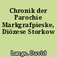 Chronik der Parochie Markgrafpieske, Diözese Storkow