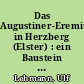 Das Augustiner-Eremiten-Kloster in Herzberg (Elster) : ein Baustein zur Geschichte der Stadt