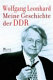 Meine Geschichte der DDR