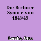 Die Berliner Synode von 1848/49