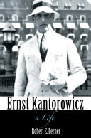 Ernst Kantorowicz : a Life