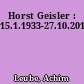 Horst Geisler : 15.1.1933-27.10.2015
