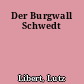 Der Burgwall Schwedt