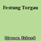 Festung Torgau