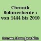 Chronik Böhmerheide : von 1444 bis 2010