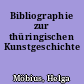 Bibliographie zur thüringischen Kunstgeschichte