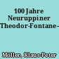 100 Jahre Neuruppiner Theodor-Fontane-Denkmal