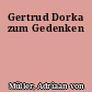 Gertrud Dorka zum Gedenken