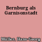 Bernburg als Garnisonstadt