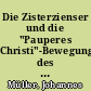 Die Zisterzienser und die "Pauperes Christi"-Bewegung des 11. und 12. Jahrhunderts