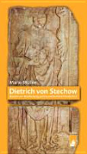 Dietrich von Stechow : Bischof von Brandenburg und Freund Kurfürst Friedrichs II.