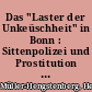 Das "Laster der Unkeüschheit" in Bonn : Sittenpolizei und Prostitution im 18. Jahrhundert