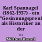 Karl Spannagel (1862-1937) - ein "Gesinnungspreuße" als Historiker an der münsterischen Hochschule