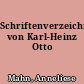 Schriftenverzeichnis von Karl-Heinz Otto