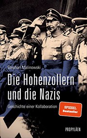 Die Hohenzollern und die Nazis : Geschichte einer Kollabroration
