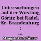 Untersuchungen auf der Wüstung Göritz bei Rädel, Kr. Brandenburg : 2. Vorbericht