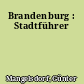 Brandenburg : Stadtführer