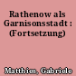 Rathenow als Garnisonsstadt : (Fortsetzung)