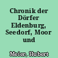 Chronik der Dörfer Eldenburg, Seedorf, Moor und Breetz