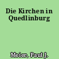 Die Kirchen in Quedlinburg