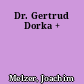 Dr. Gertrud Dorka +
