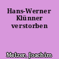 Hans-Werner Klünner verstorben