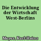 Die Entwicklung der Wirtschaft West-Berlins