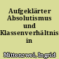 Aufgeklärter Absolutismus und Klassenverhältnisse in Brandenburg-Preußen