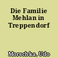 Die Familie Mehlan in Treppendorf