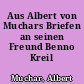 Aus Albert von Muchars Briefen an seinen Freund Benno Kreil