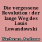 Die vergessene Revolution : der lange Weg des Louis Lewandowski