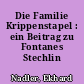 Die Familie Krippenstapel : ein Beitrag zu Fontanes Stechlin
