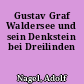 Gustav Graf Waldersee und sein Denkstein bei Dreilinden