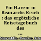 Ein Harem in Bismarcks Reich : das ergötzliche Reisetagebuch des Nasreddin Schah